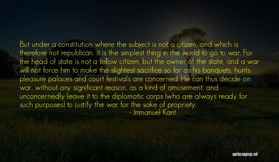 Ready To Go To War Quotes By Immanuel Kant Ready To Go To War Quotes By Immanuel Kant