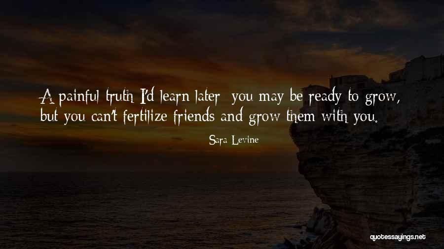 Ready To Learn Quotes By Sara Levine Ready To Learn Quotes By Sara Levine