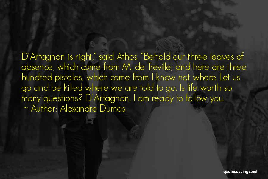 Ready To Let Go Quotes By Alexandre Dumas