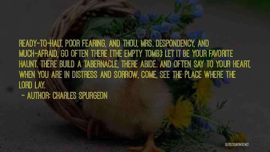 Ready To Let Go Quotes By Charles Spurgeon