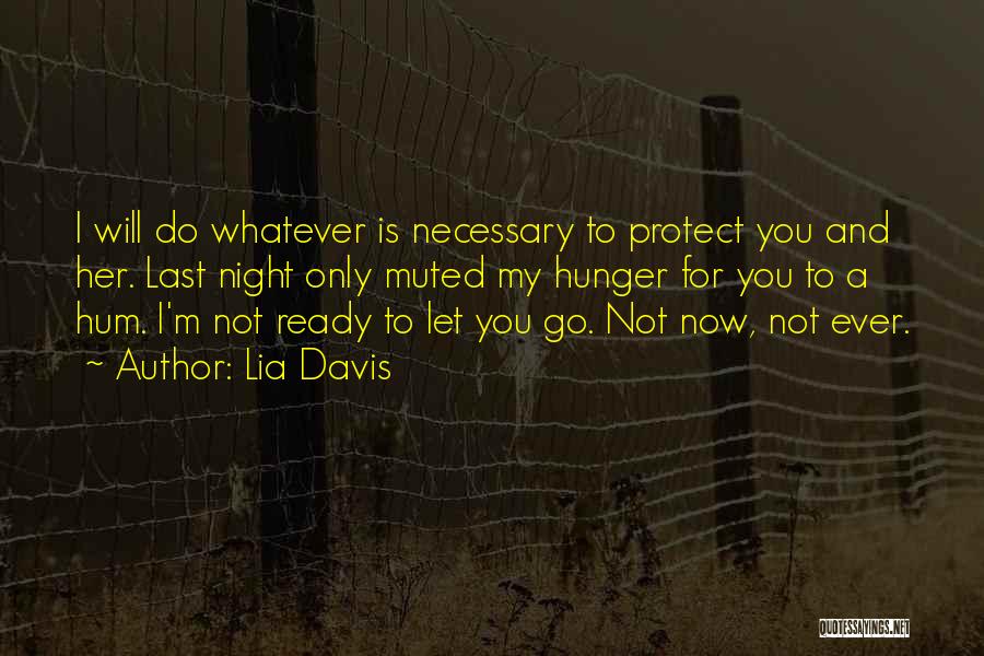 Ready To Let Go Quotes By Lia Davis