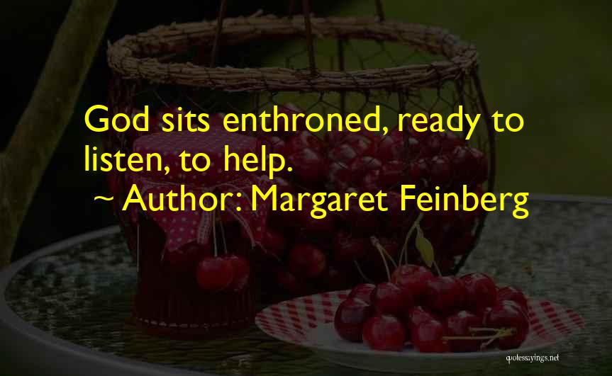 Ready To Listen Quotes By Margaret Feinberg