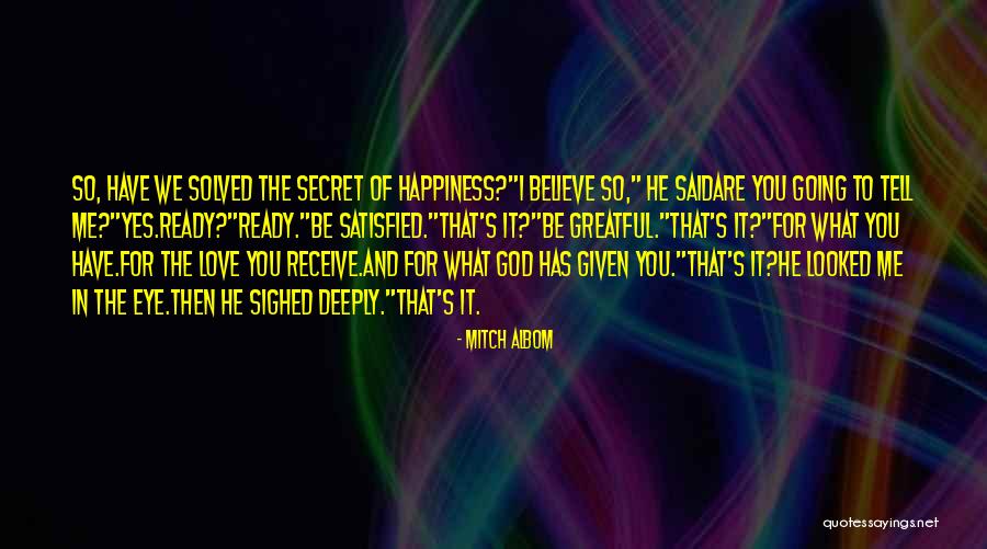 Ready To Love You Quotes By Mitch Albom Ready To Love You Quotes By Mitch Albom