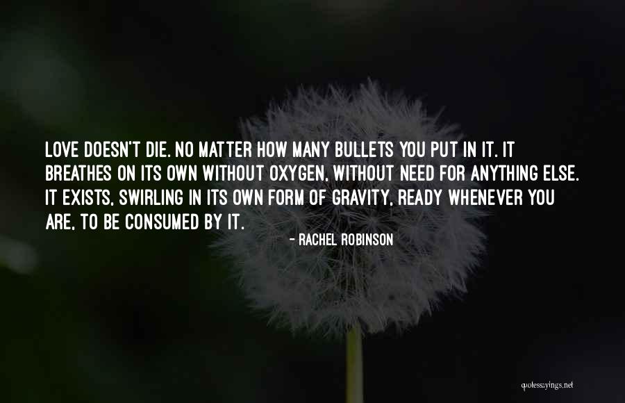Ready To Love You Quotes By Rachel Robinson Ready To Love You Quotes By Rachel Robinson