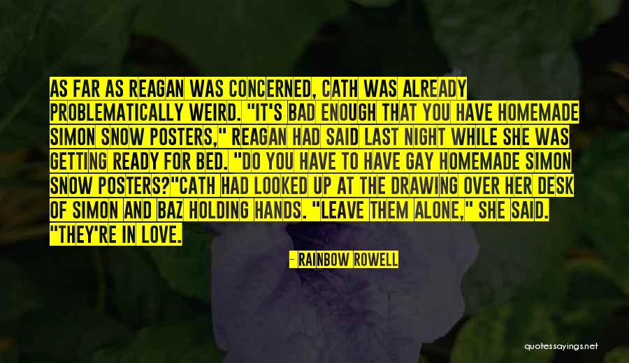 Ready To Love You Quotes By Rainbow Rowell Ready To Love You Quotes By Rainbow Rowell