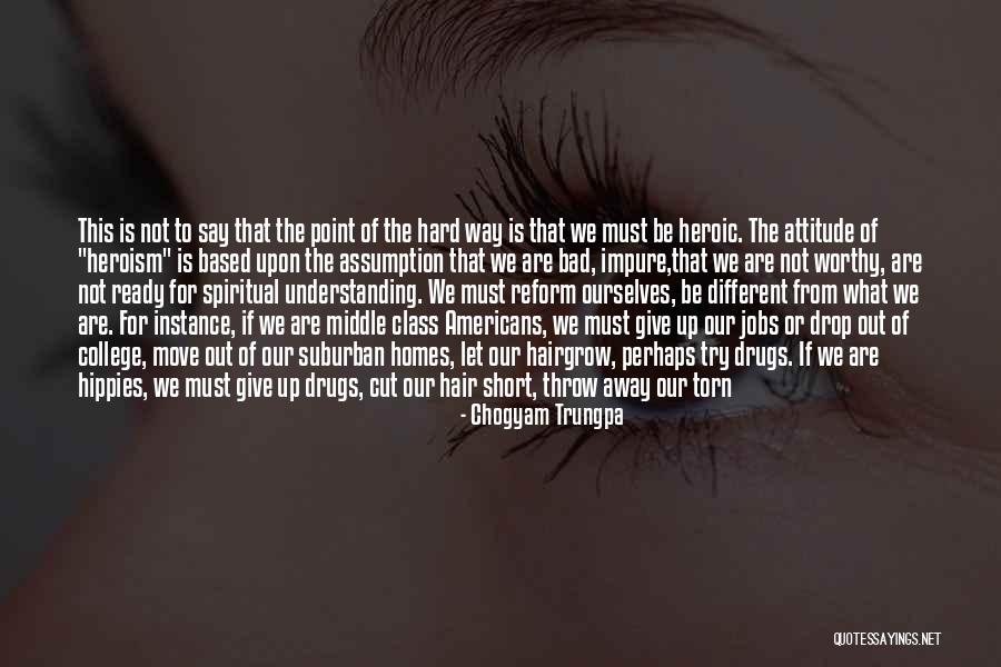 Ready To Move Out Quotes By Chogyam Trungpa Ready To Move Out Quotes By Chogyam Trungpa