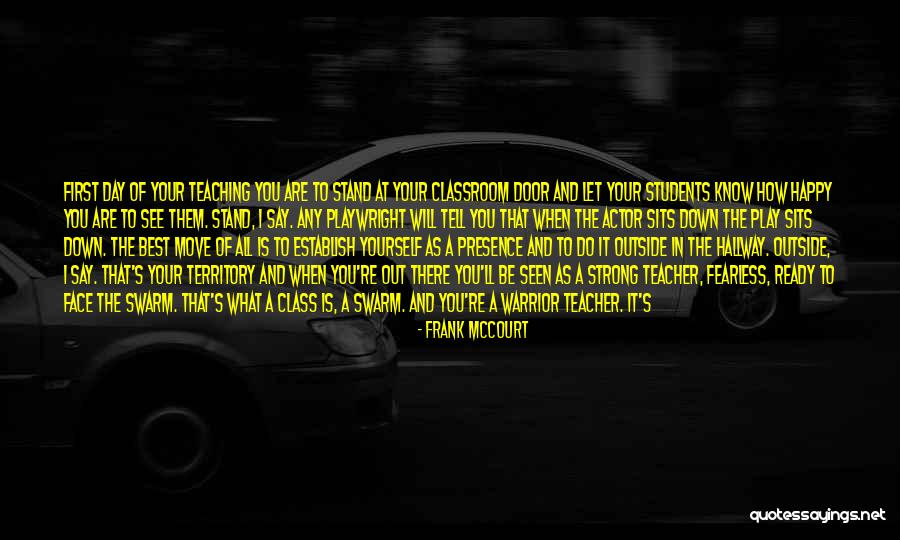 Ready To Move Out Quotes By Frank McCourt Ready To Move Out Quotes By Frank McCourt