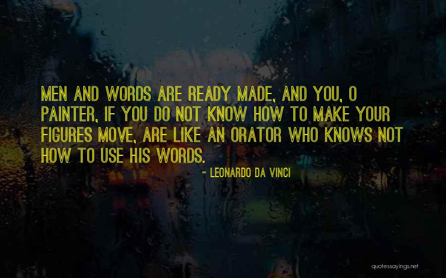 Ready To Move Out Quotes By Leonardo Da Vinci Ready To Move Out Quotes By Leonardo Da Vinci