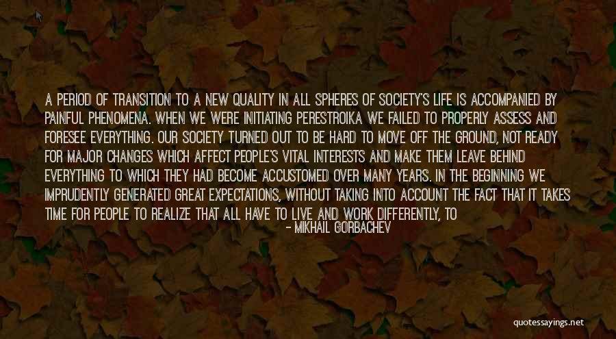 Ready To Move Out Quotes By Mikhail Gorbachev Ready To Move Out Quotes By Mikhail Gorbachev