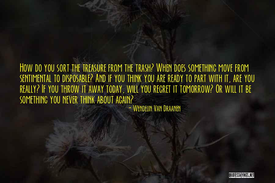 Ready To Move Out Quotes By Wendelin Van Draanen Ready To Move Out Quotes By Wendelin Van Draanen
