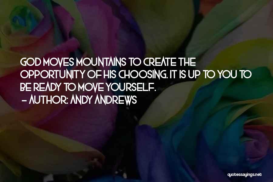 Ready To Move Quotes By Andy Andrews