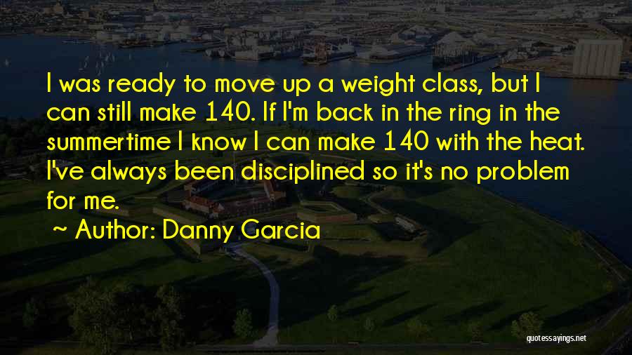 Ready To Move Quotes By Danny Garcia
