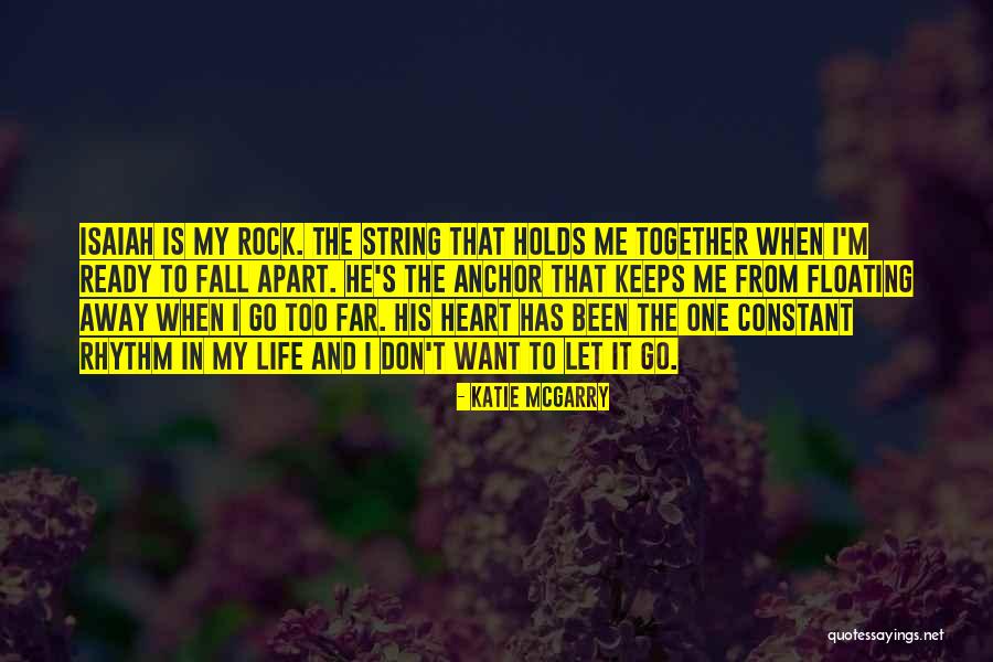 Ready To Rock Quotes By Katie McGarry Ready To Rock Quotes By Katie McGarry