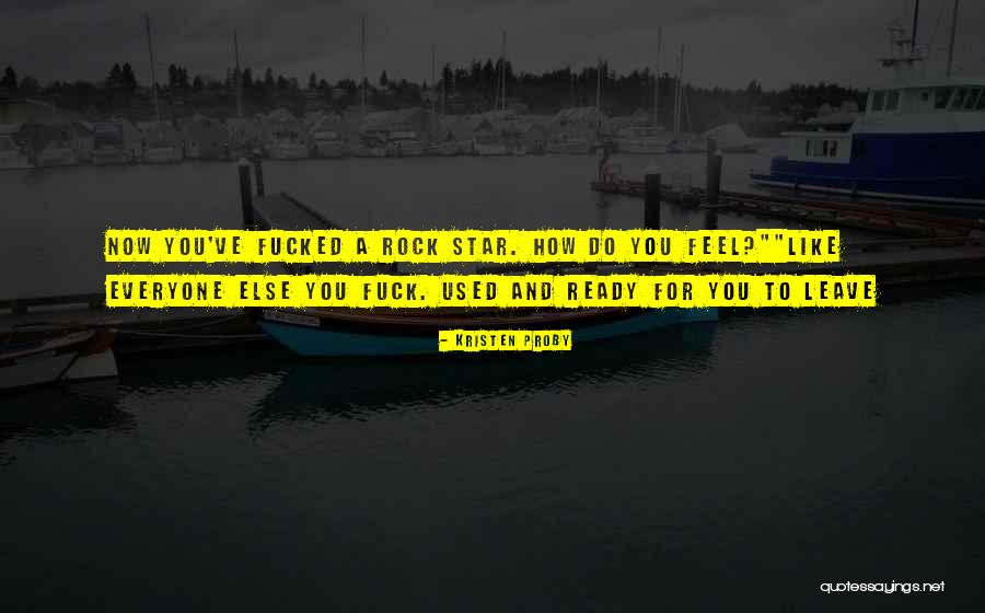 Ready To Rock Quotes By Kristen Proby Ready To Rock Quotes By Kristen Proby