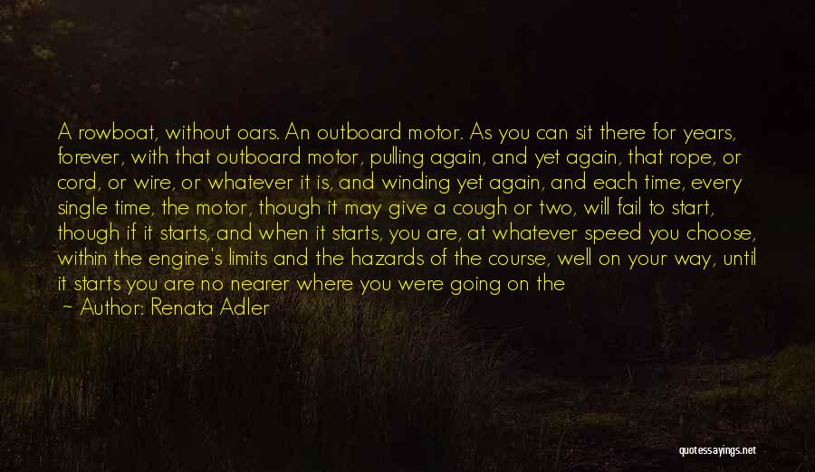 Ready To Run Quotes By Renata Adler