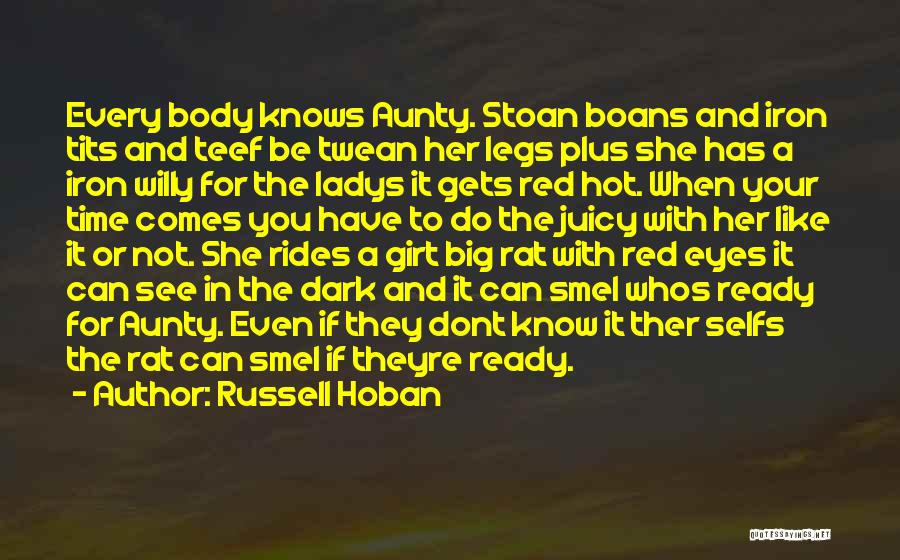 Ready To See You Quotes By Russell Hoban