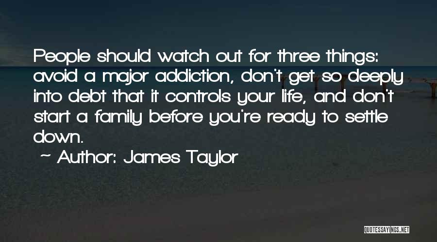 Ready To Settle Quotes By James Taylor