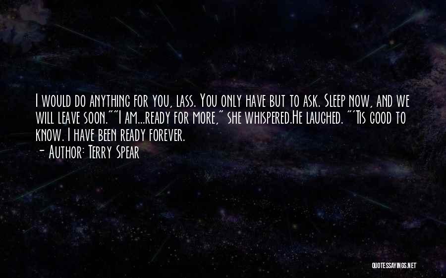 Ready To Sleep Quotes By Terry Spear