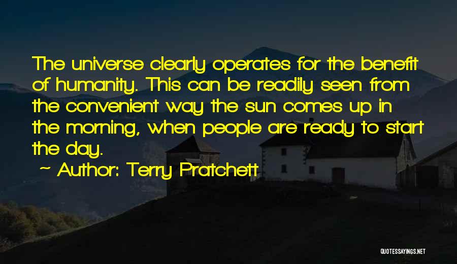 Ready To Start My Day Quotes By Terry Pratchett