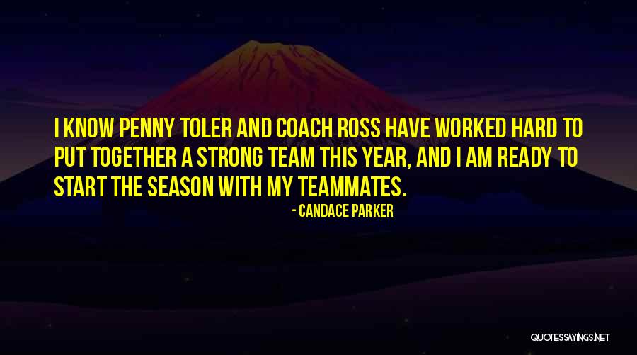 Ready To Start Quotes By Candace Parker