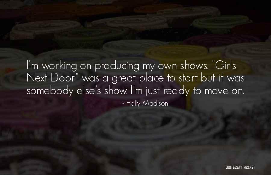 Ready To Start Quotes By Holly Madison