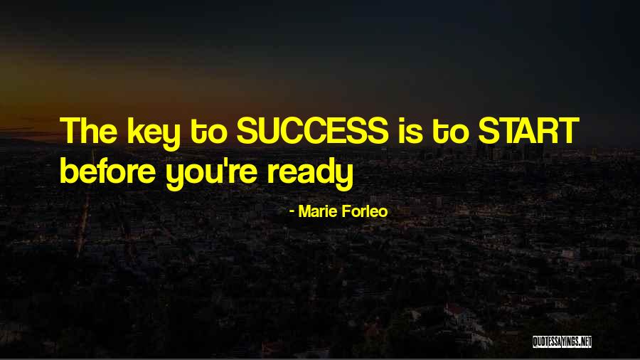 Ready To Start Quotes By Marie Forleo