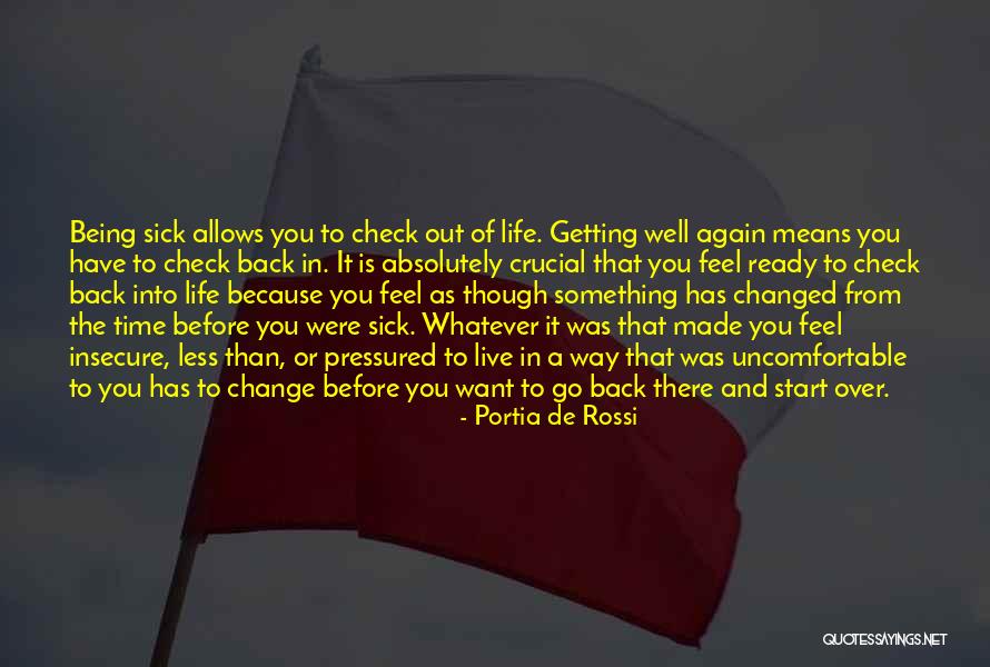 Ready To Start Quotes By Portia De Rossi