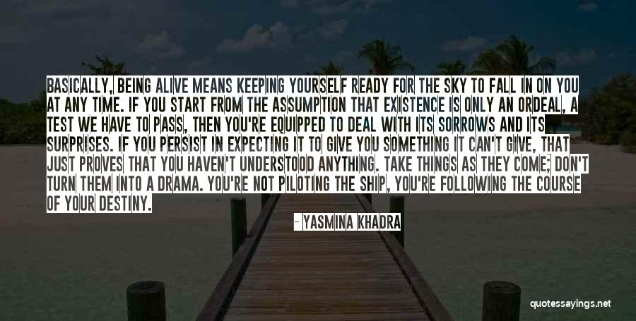 Ready To Start Quotes By Yasmina Khadra