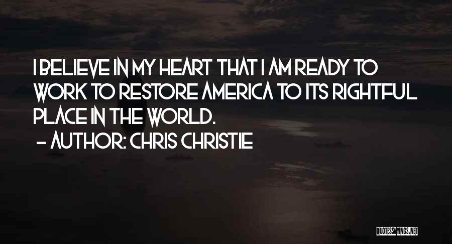 Ready To Work Quotes By Chris Christie