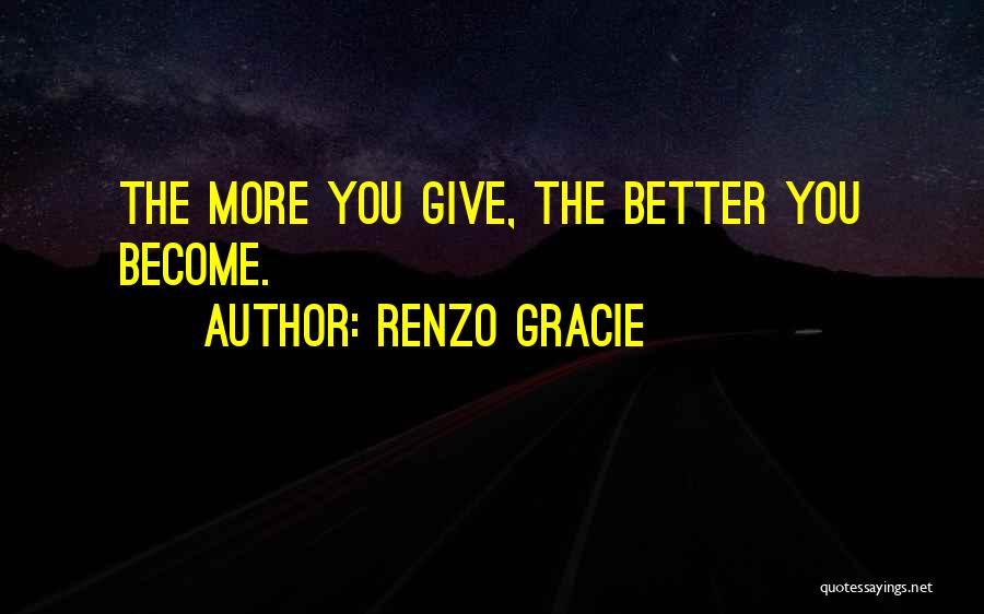 Readyslo Quotes By Renzo Gracie