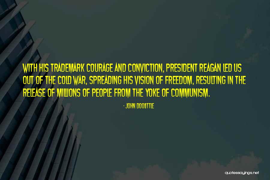 Reagan Communism Quotes By John Doolittle Reagan Communism Quotes By John Doolittle