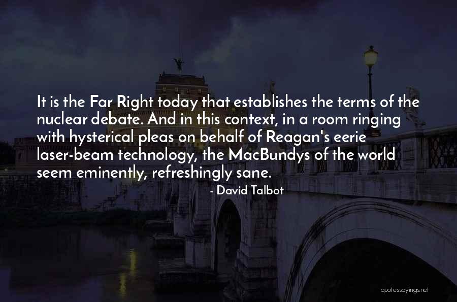 Reagan Nuclear Quotes By David Talbot