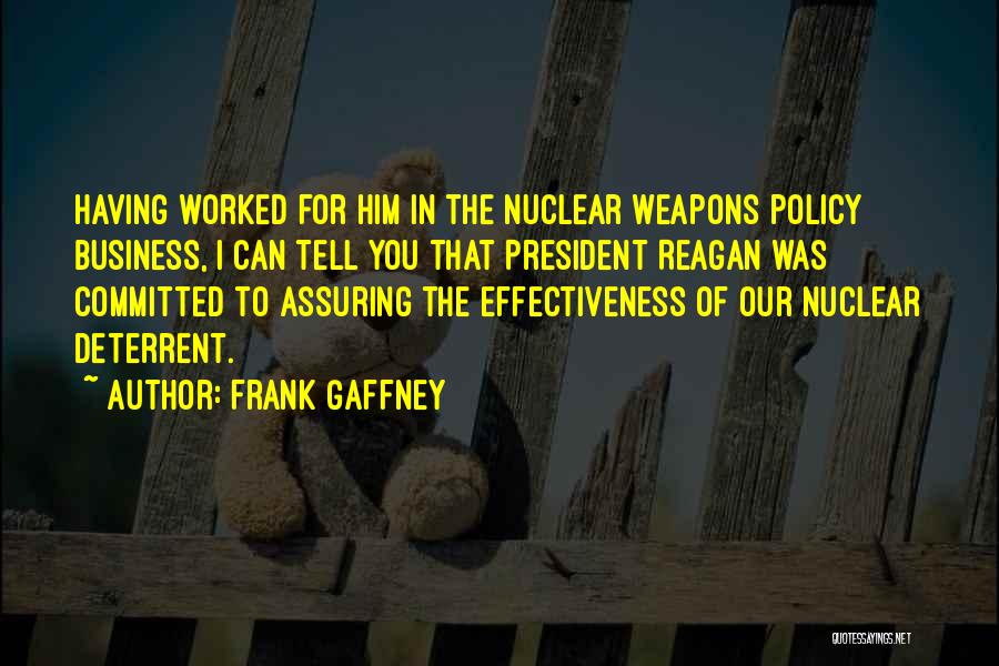 Reagan Nuclear Quotes By Frank Gaffney