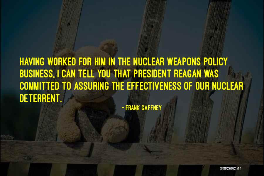 Reagan Nuclear Quotes By Frank Gaffney