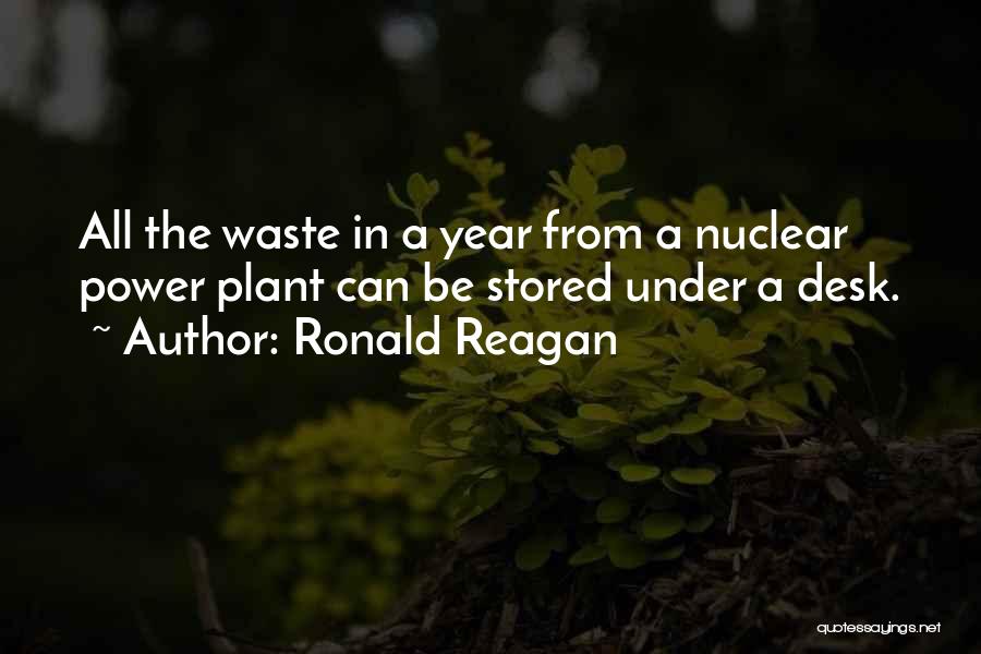 Reagan Nuclear Quotes By Ronald Reagan