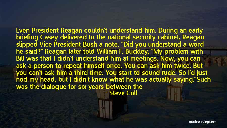 Reagan Nuclear Quotes By Steve Coll