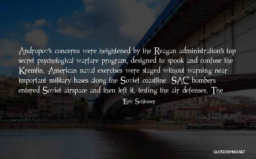 Reagan Soviet Quotes By Eric Schlosser Reagan Soviet Quotes By Eric Schlosser