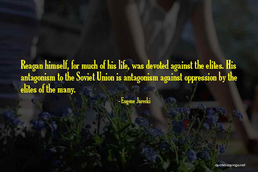 Reagan Soviet Quotes By Eugene Jarecki Reagan Soviet Quotes By Eugene Jarecki