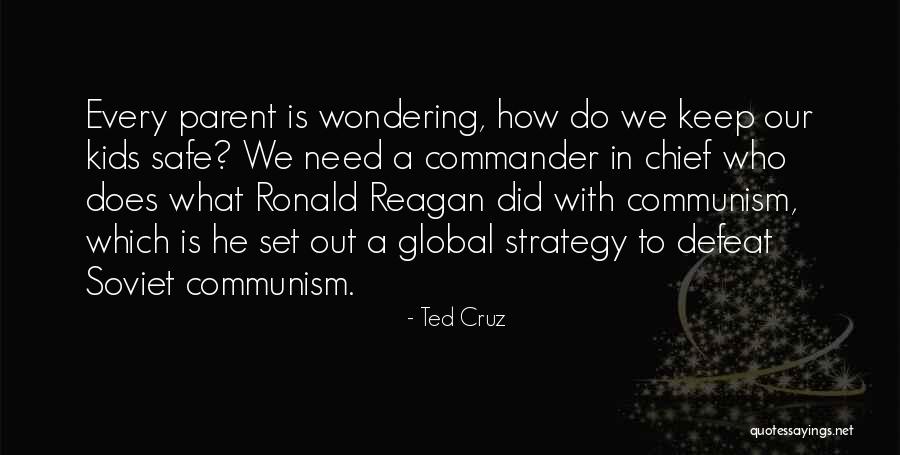 Reagan Soviet Quotes By Ted Cruz Reagan Soviet Quotes By Ted Cruz