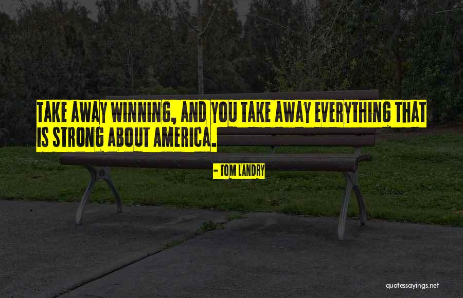 Reakcija Srebrnog Quotes By Tom Landry Reakcija Srebrnog Quotes By Tom Landry