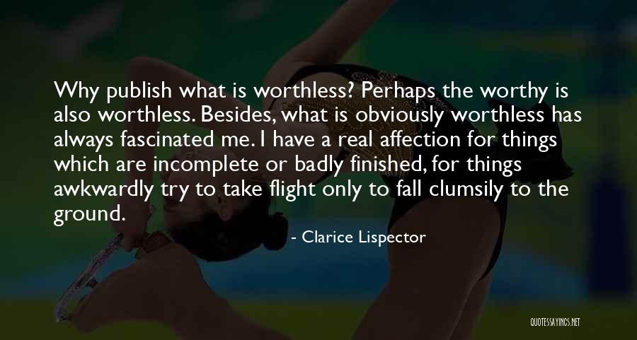 Real Affection Quotes By Clarice Lispector Real Affection Quotes By Clarice Lispector