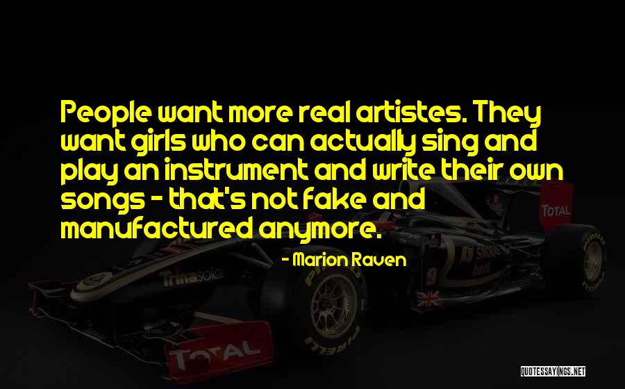 Real And Fake People Quotes By Marion Raven Real And Fake People Quotes By Marion Raven