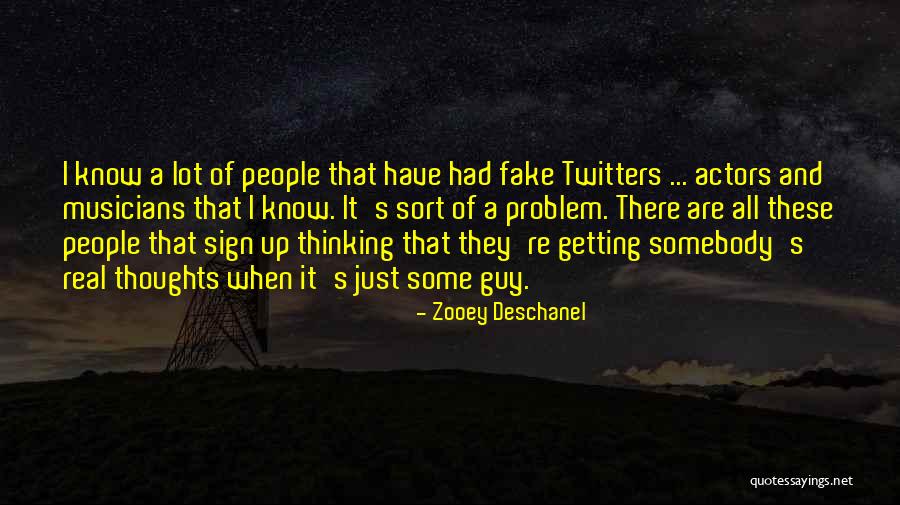 Real And Fake People Quotes By Zooey Deschanel Real And Fake People Quotes By Zooey Deschanel