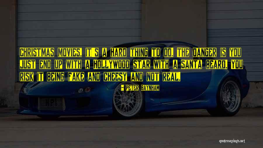 Real And Fake Quotes By Peter Baynham Real And Fake Quotes By Peter Baynham