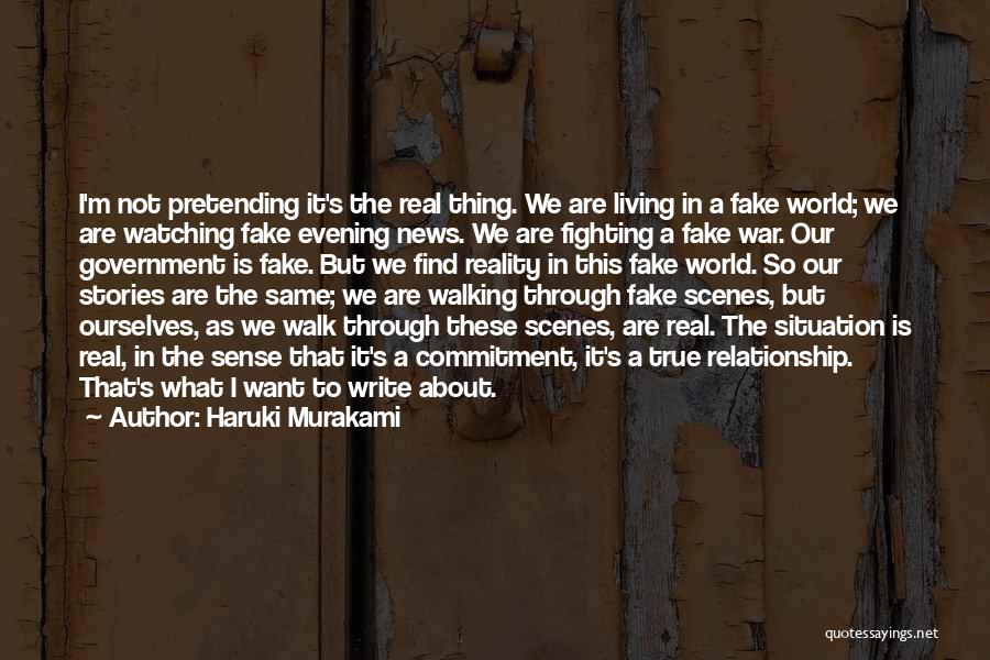 Real And Fake Relationship Quotes By Haruki Murakami