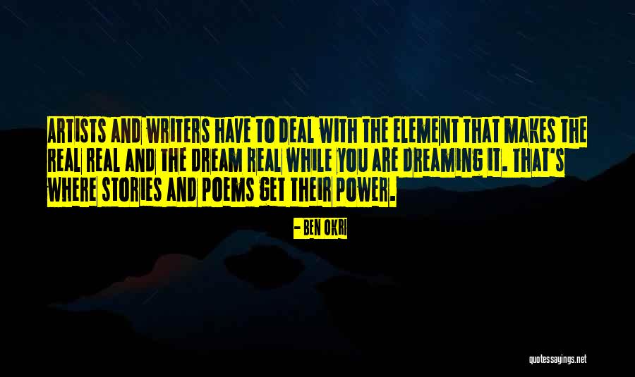 Real Artists Quotes By Ben Okri Real Artists Quotes By Ben Okri