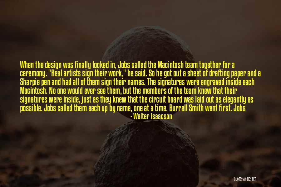 Real Artists Quotes By Walter Isaacson Real Artists Quotes By Walter Isaacson