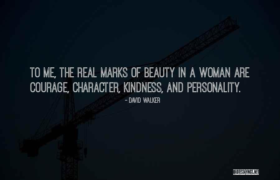 Real Beauty Of A Woman Quotes By David Walker Real Beauty Of A Woman Quotes By David Walker