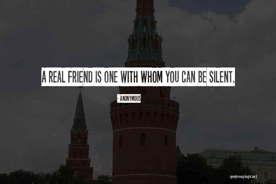 Real Best Friend Quotes By Anonymous Real Best Friend Quotes By Anonymous