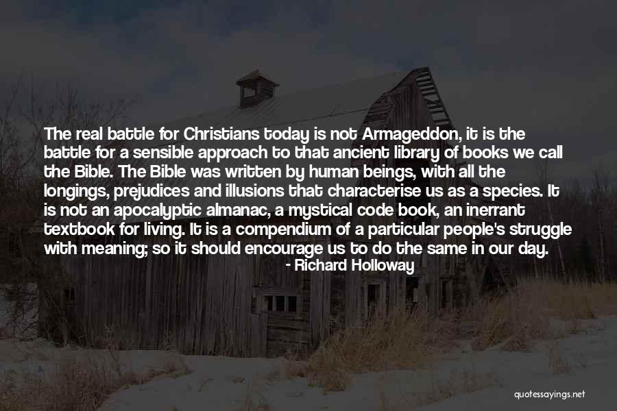 Real Christianity Quotes By Richard Holloway Real Christianity Quotes By Richard Holloway